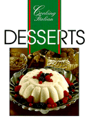 Cooking Italian Desserts - Thunder Bay Press (Editor)