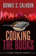 Cooking the Books: A Sloane Templeton Mystery