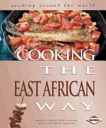 Cooking the East African Way