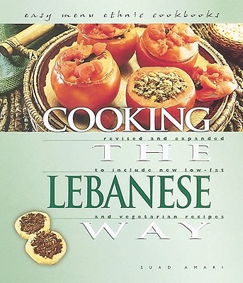 Cooking the Lebanese Way - Amari, Suad