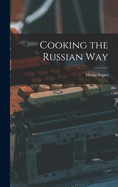 Cooking the Russian Way