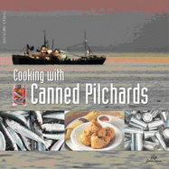 Cooking with Canned Pilchards