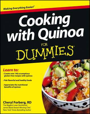 Cooking with Quinoa for Dummies - Forberg, Cheryl, Rd