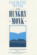 Cooking with the Hungry Monk