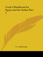 Cook's Handbook for Egypt and the Sudan Part 2