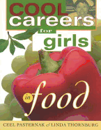 Cool Careers for Girls: Food