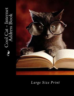 Cool Cat - Internet Address Book: Large Size Print - Tidwell, Mrs Alice E