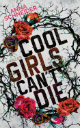 Cool Girls Can't Die