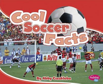 Cool Soccer Facts - Czeskleba, Abby