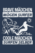 Coole M?dchen Surfen Selber: Notizbuch F?r Surferin Surf Surfer-In Surfen Surfbrett