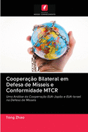 Cooperao Bilateral em Defesa de Msseis e Conformidade MTCR