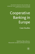 Cooperative Banking in Europe: Case Studies