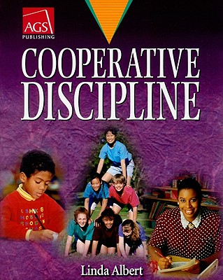 Cooperative Discipline Teacher's Handbook - Albert, Linda, PH.D