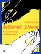 Cooperative Learning: A Response to Linguistic and Cultural Diversity