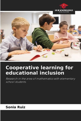 Cooperative learning for educational inclusion - Ruiz, Sonia