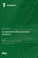 Cooperative Microactuator Systems