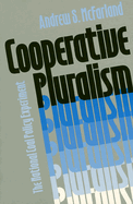 Cooperative Pluralism: The National Coal Policy Experiment