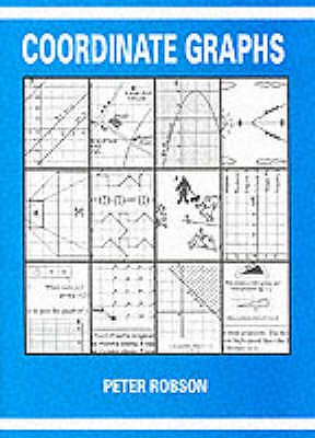 Coordinate Graphs - Robson, Peter