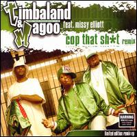 Cop That Sh*t - Timbaland & Magoo