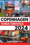 Copenhagen Guida Turistica 2024