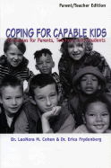 Coping for Capable Kids: Strategies for Parents, Teachers, and Students - Cohen, LeoNora M, and Frydenberg, Erica