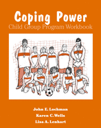 Coping Power Child Group Program Workbook 8-Copy Set (, Revised)