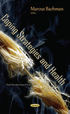 Coping Strategies & Health - Bachman, Marcus (Editor)