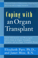 Coping with an Organ Transplant: A Practical Guide