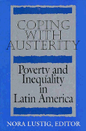 Coping with Austerity: Poverty and Inequality in Latin America