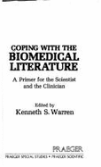 Coping with Biomed Lit - Warren, Kenneth S