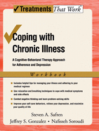 Coping with Chronic Illness: A Cognitive-Behavioral Approach for Adherence and Depression