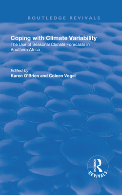 Coping with Climate Variability - Vogel, Colleen, and o'Brien, Karen