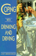 Coping with Drinking and Driving