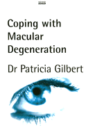 Coping with Macular Degeneration