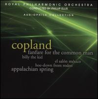 Copland: Fanfare for the Common Man; Billy the Kid and Others - Philip Ellis (conductor)