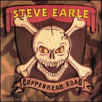 Copperhead Road - Steve Earle