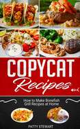 Copycat Recipes: How to Make Bonefish Grill Recipes at Home