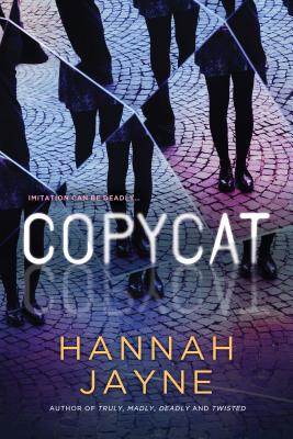 Copycat - Jayne, Hannah