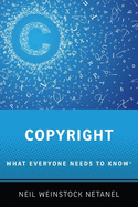 Copyright: What Everyone Needs to Know