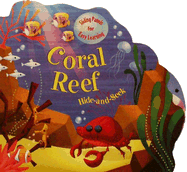 Coral Reef: Hide-And-Seek - Runnells, Treesha (Designer)