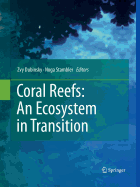 Coral Reefs: An Ecosystem in Transition