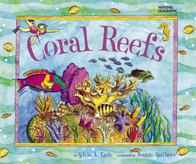 Coral Reefs: Jump Into Science - Earle, Sylvia