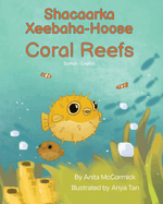 Coral Reefs (Somali-English): Shacaarka Xeebaha-Hoose