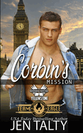 Corbin's Mission: Brotherhood Protectors World