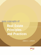 Core Concepts of Real Estate Principles and Practices