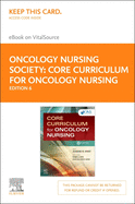 Core Curriculum for Oncology Nursing Elsevier eBook on Vitalsource (Retail Access Card)