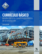 Core: Introduction to Basic Construction Skills in Spanish