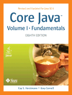 Core Java, Volume 1: Fundamentals - Horstmann, Cay, and Cornell, Gary