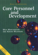 Core personnel and development