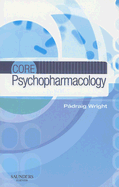 Core Psychopharmacology